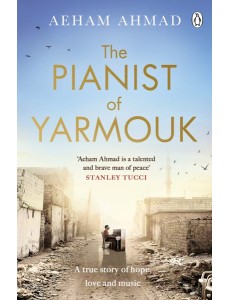 The Pianist of Yarmouk
