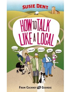 How to Talk Like a Local