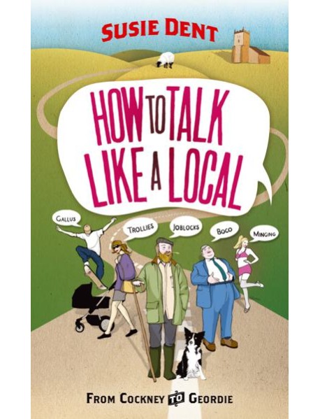 How to Talk Like a Local