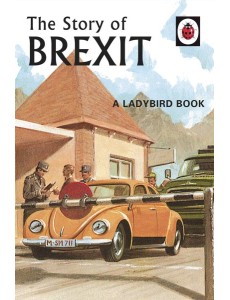 The Story of Brexit The Story of Brexit