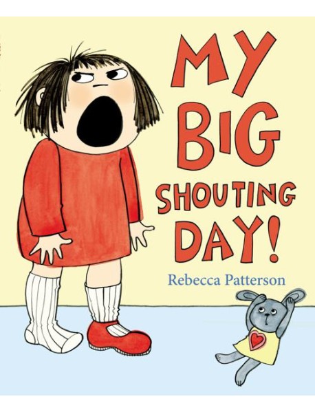 My Big Shouting Day