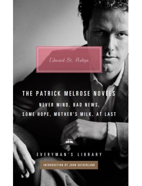 The Patrick Melrose Novels