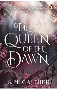The Queen of the Dawn