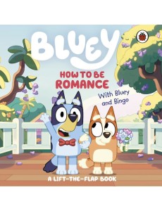 Bluey How to be Romance