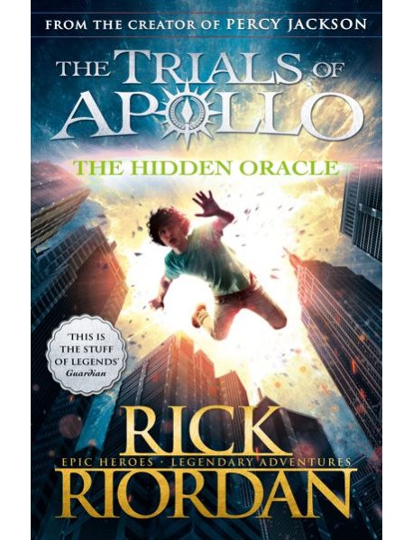 The Hidden Oracle The Trials of Apollo