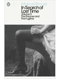 In Search of Lost Time Volume 5
