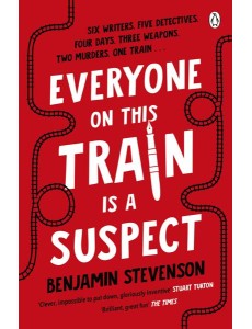 Everyone On This Train Is A Suspect