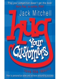 Hug Your Customers