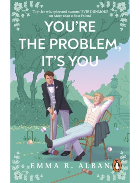 Youre The Problem Its You