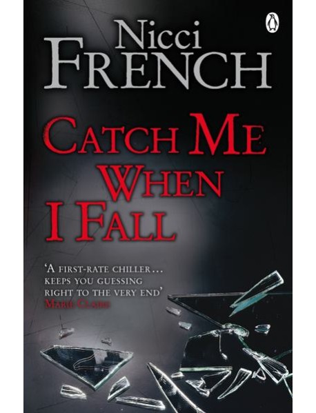 Catch Me When I Fall