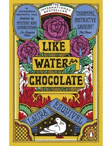 Like Water For Chocolate Like Water For Chocolate