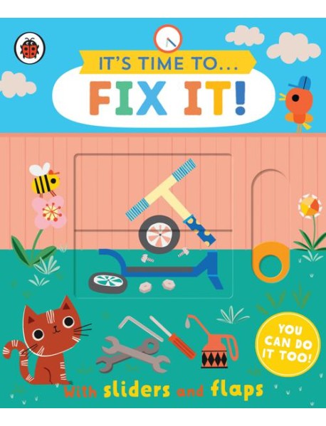 Its Time to Fix It