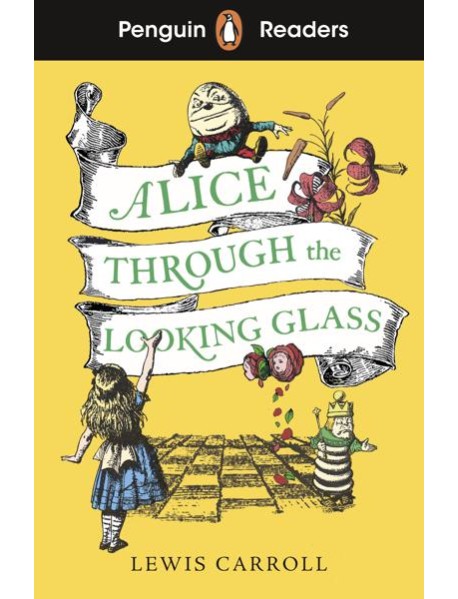 Penguin Readers Level 3 Alice Through t