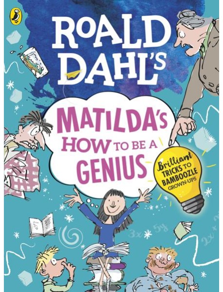 Roald Dahls Matildas How to be a Genius