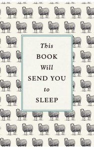 This Book Will Send You to Sleep