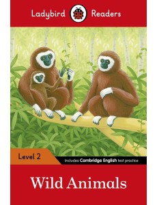 Ladybird Readers Level 2 Wild Animals