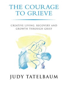 Courage To Grieve Courage To Grieve