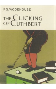 The Clicking Of Cuthbert