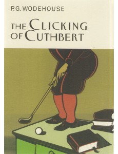 The Clicking Of Cuthbert