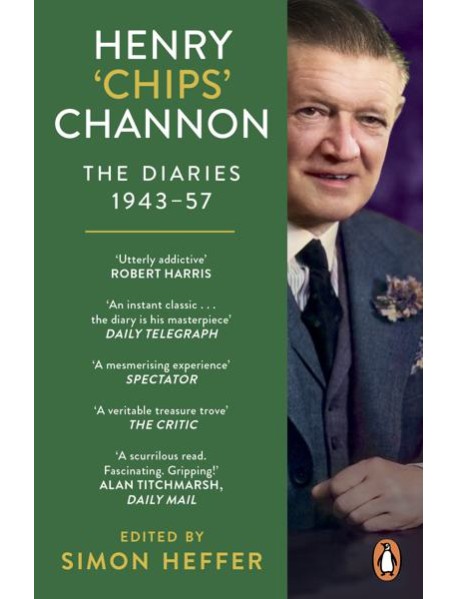 Henry Chips Channon The Diaries Volume