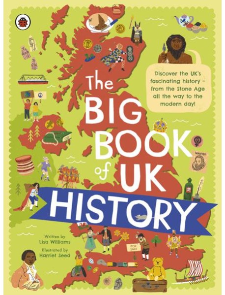The Big Book of UK History