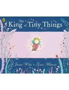 The King of Tiny Things