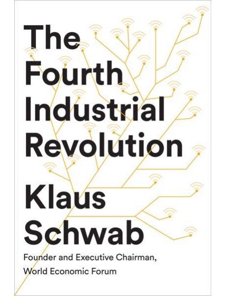 The Fourth Industrial Revolution