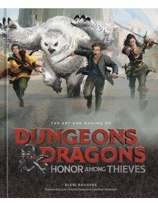 The Art and Making of Dungeons Dragons