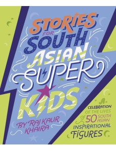 Stories for South Asian Superkids