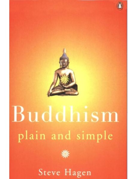 Buddhism Plain and Simple