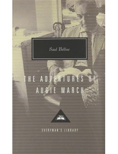 The Adventures of Augie March The Adventures of Augie March