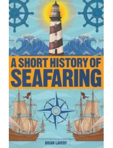 A Short History of Seafaring