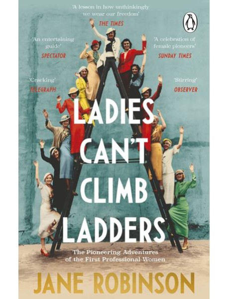 Ladies Cant Climb Ladders