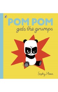 Pom Pom Gets the Grumps
