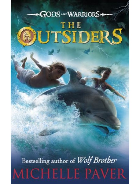 The Outsiders Gods and Warriors Book 1