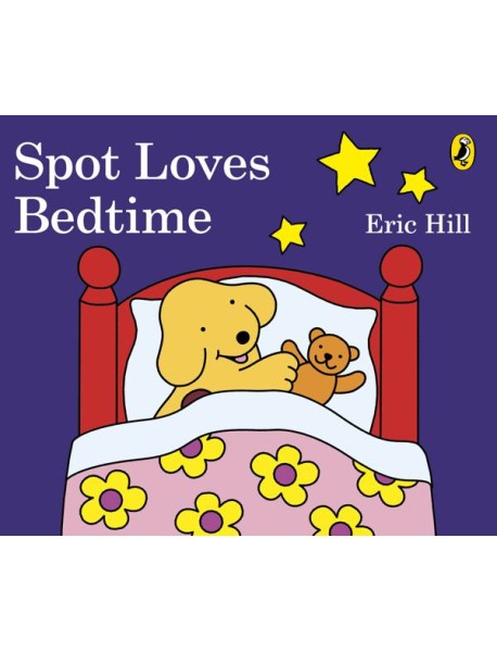 Spot Loves Bedtime