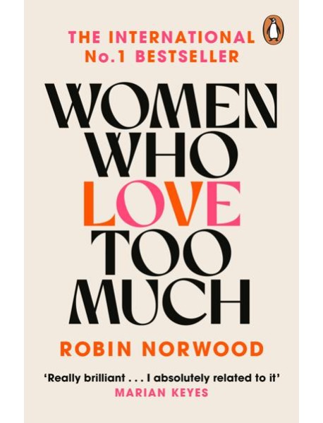 Women Who Love Too Much