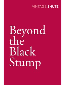 Beyond the Black Stump