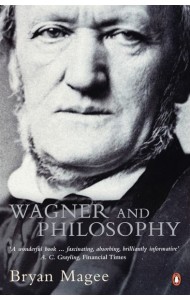 Wagner and Philosophy