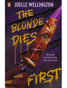 The Blonde Dies First