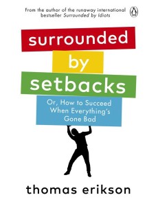 Surrounded by Setbacks Surrounded by Setbacks