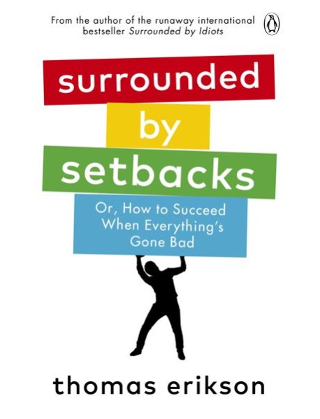 Surrounded by Setbacks