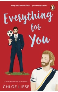 Everything for You