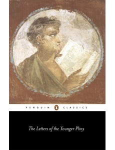 The Letters of the Younger Pliny The Letters of the Younger Pliny