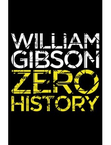 Zero History Zero History