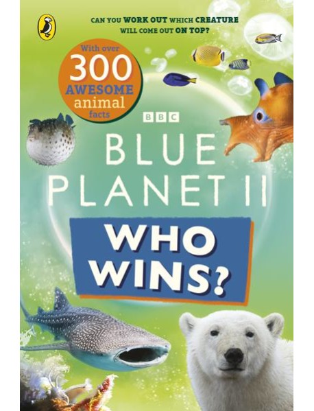 Who Wins Blue Planet II
