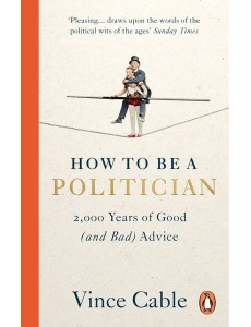 How to be a Politician How to be a Politician