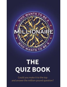 Who Wants to be a Millionaire The Quiz