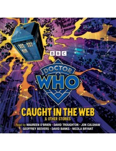 Doctor Who Caught in the Web Other St