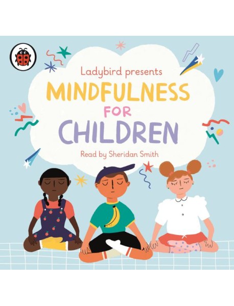 Ladybird Presents Mindfulness for Childr